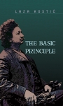 Лаза Костић The Basic Principle-A Critical Introduction to General Philosophy